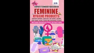 Feminine Hygiene Products Manufacturing