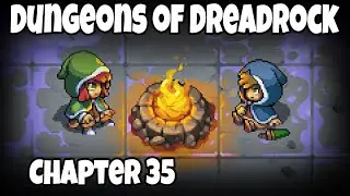 Dungeons of Dreadrock Chapter 35