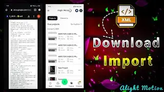 Project File Download & Import in Alight Motion - 3 Easy Tricks