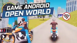 7 Game Open World OFFLINE Terbaik Android