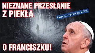 ❗Dusza potępiona o papieżu Franciszku i jego rządach w Kościele❗ | ZIGNOROWANE przesłanie z PIEKŁA