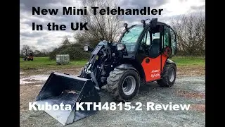 Kubota KTH4815-2 Telehandler Review