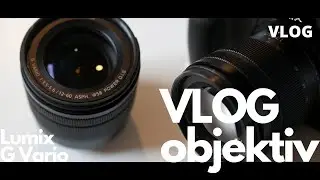 Mein neues Vlog Objektiv - Lumix 12-60  G Vario