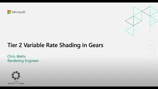 Tier 2 Variable Rate Shading in Gears