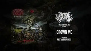 Dreaded Presence - Crown Me (Official Stream)