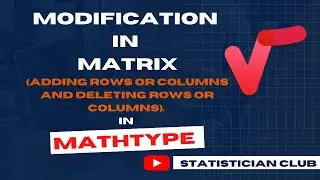 Modify  a Matrix adding or  deleting rows and columns in Mathtype