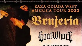 Brujeria goatwhore 1720 live 2022