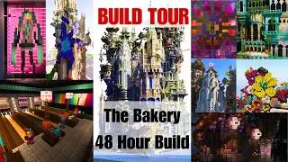 The Bakery 48 Hour Build Tour (Builders in Description)