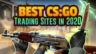 Top 5 BEST CSGO Trading Sites! Trusted CSGO Trade Sites To Use in 2020 ✅