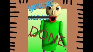 YOU'RE DONE (fan made version of You're mine) Baldi song [NO SWAERING] 