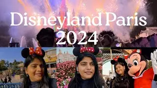 Disneyland Paris Vlog 2024 | Tickets & Food | Complete Tour