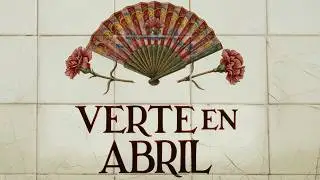 Marta Santos - Verte en abril (Lyric Video Oficial)