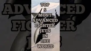 🔝 Top 5 Most Advanced Fighter Jets In The World(Part 2).#shorts
