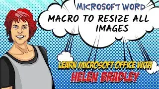 A Word Macro to Resize All Images in a document