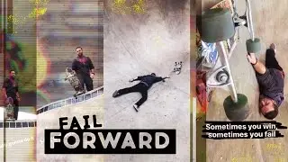 Fail Forward