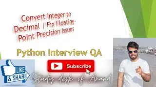 Convert Integer to Decimal | Fix Floating-Point Precision Issues