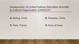 Quiz : Important International Organization and their Headquarters