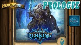 Hearthstone - March of the Lich King - Prologue