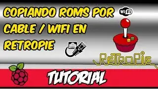 🛠️TUTORIAL: CÓMO COPIAR ROMS POR RED O WIFI EN RETROPIE 4.4 (en raspberry pi) 2018 en español