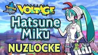 The Hatsune Miku Nuzlocke! | Stream 13: The Semi Finals
