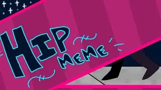 //HIP•MEME//ISHIMONDO FT. CHIHIRO [DANGANRONPA]//(FLIPACLIP)