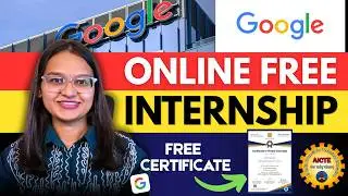 🔥Google Free Virtual Internship 2026 | Google + AICTE  Internship with CERTIFICATE for students
