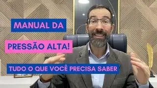 MANUAL DA PRESSÃO ALTA: TUDO O QUE VOCÊ PODE FAZER PARA O TRATAMENTO DESSA DOENÇA