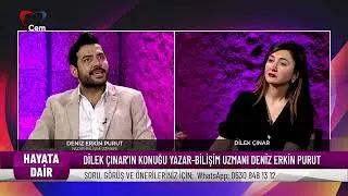 Dilek Çınar ile Hayata Dair | Deniz Erkin Purut & Selin Burat