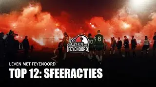 Leven met Feyenoord - Top 12: Sfeeracties