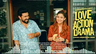 Love _Action _Drama I BGM l Nivin Pauly l Nayanthara