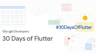30 Days of Flutter - Kick Off - 
