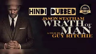 Wrath of Man (2021) Hindi dubbed  | part 1| Jason Statham, Holt McCallany, Jeffrey Donovan |