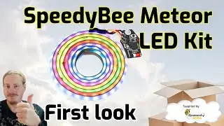 SpeedyBee Meteor LED kit: First look and unboxing