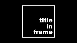 After Effects Tutorial - Create video title coming into a frame (with Radial Wipe)