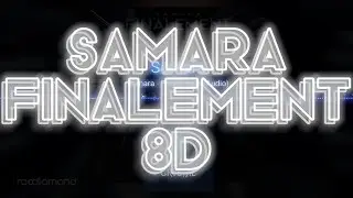 @samara_riahi - Finalement (8D) 🔊 💥 💥 💥🎧