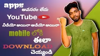 YouTube video / audio downloader/without apps/aaslin valuable informations/