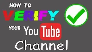 কিভাবে আপনার ইউটিউব চ্যানেল ভেরিফাই করবেন। How To Verify Your Youtube Account 2020