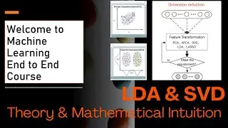 58. LDA vs SVD: In-Depth Theory Behind Two Powerful Dimensionality Reduction Algorithms 📚🔍