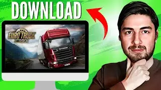 How to Download Euro Truck Simulator 2 (Step By Step)