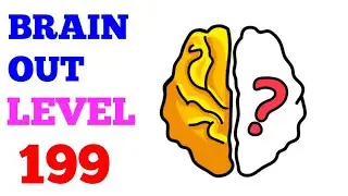 Brain out level 199 solution or walkthrough