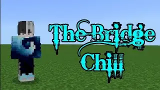The Bridge | Chill | Venity Network