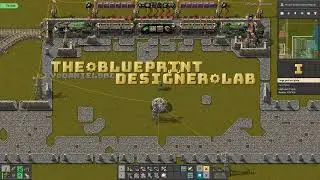 109. Мод Blueprint Designer Lab - лучший дизайнер чертежей в Факторио.