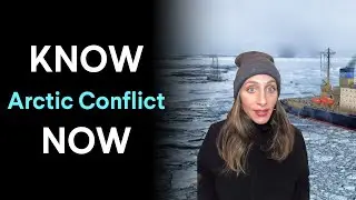 Know It Now:  How Climate Change Heats Up Conflict in the Arctic