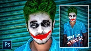Joker Face - Photoshop Photo Manipulation