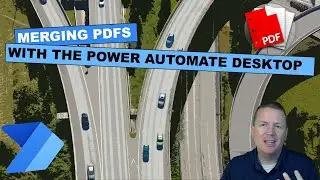 Merging PDFs with Power Automate Desktop