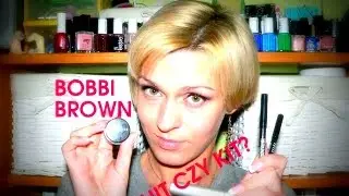 BOBBI BROWN hit czy kit? [BognaW]