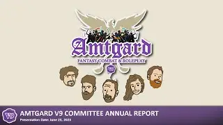 V9 Committee Annual Report 2023 + Q&A + Some V8 | Amtgard LARP