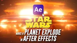 Rogue One - Planet Explosion in After Effects! (Tutorial)