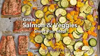 Greek Salmon and Veggies (Sheet Pan Meal)