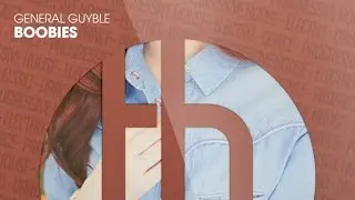 General Guyble - Boobies